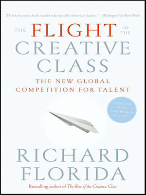 cover image of The Flight of the Creative Class